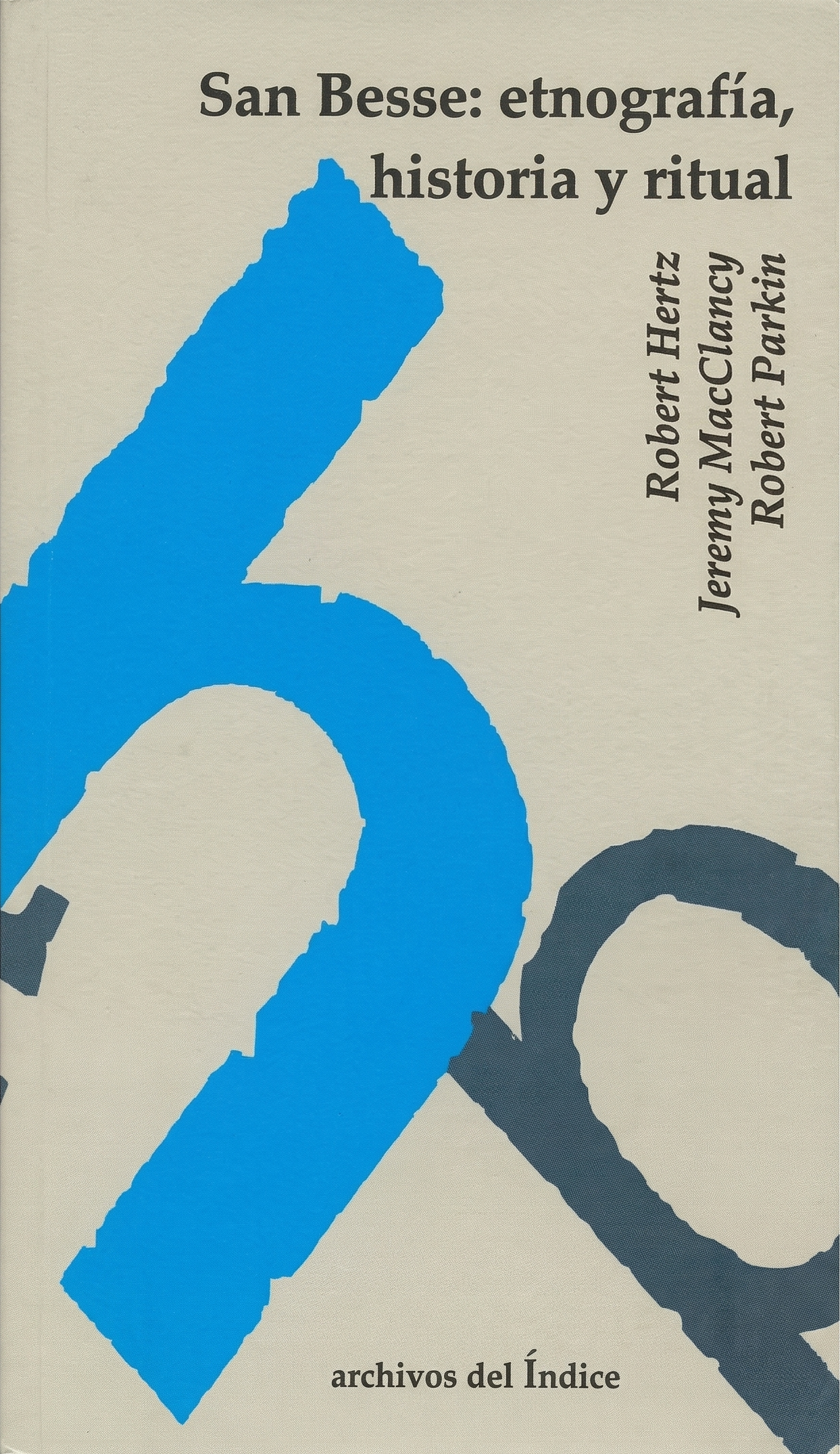 San Besse: etnografía, historia y ritual, de Robert Hertz, Jeremy MacClancy y Robert Parkin